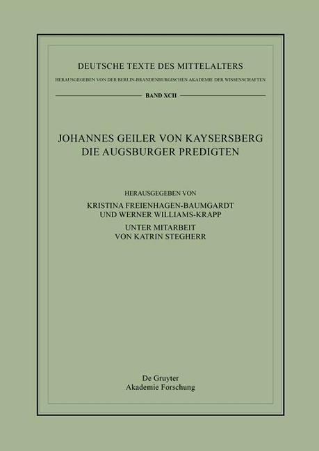 Johannes Geiler von Kaysersberg, Die Augsburger Predigten - 