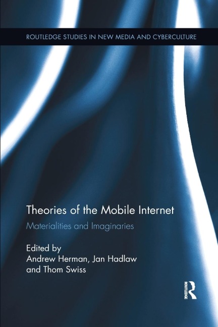 Theories of the Mobile Internet - 