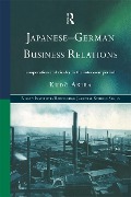 Cover-Bild zum Titel 'Japanese-German Business Relations' von 'Akira Kudo'