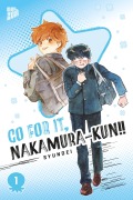 Cover-Bild zum Titel 'Go For It, Nakamura-kun!! 1' von 'Syundei'