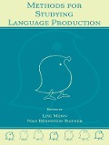 Methods for Studying Language Production - 