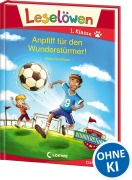 Cover-Bild zum Titel 'Leselöwen 1. Klasse - Anpfiff für den Wunderstürmer!' von 'Ocke Bandixen'