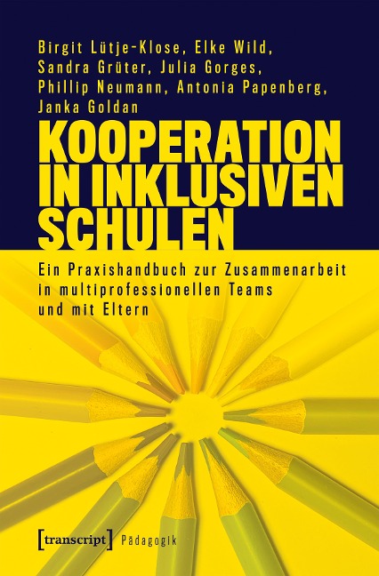 Kooperation in inklusiven Schulen - Birgit Lütje-Klose, Elke Wild, Sandra Grüter, Janka Goldan, Antonia Papenberg