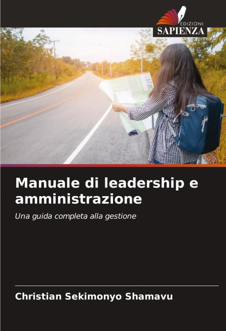 Manuale di leadership e amministrazione - Christian Sekimonyo Shamavu