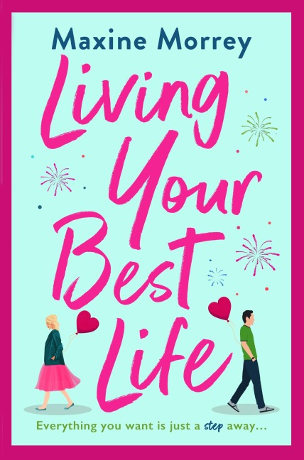 Living Your Best Life - Maxine Morrey