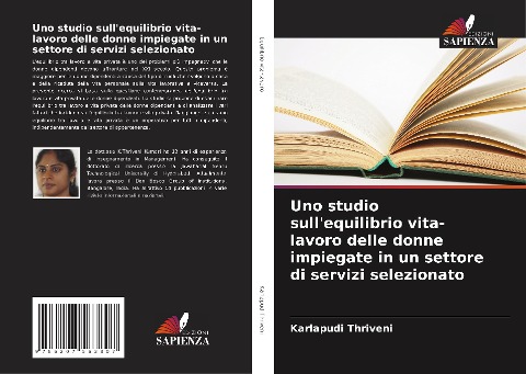 Uno studio sull'equilibrio vita-lavoro delle donne impiegate in un settore di servizi selezionato - Karlapudi Thriveni