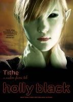 Tithe - Holly Black