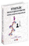 Cover-Bild zum Titel 'Stratejik Halkla Iliskiler Yönetimi' von 'Fatma Gecikli'