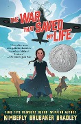 Cover-Bild zum Titel 'The War That Saved My Life' von 'Kimberly Brubaker Bradley'