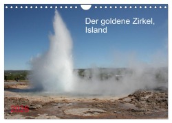 Der goldene Zirkel, Island (Wandkalender 2026 DIN A4 quer), CALVENDO Monatskalender - Margarete Brunhilde Kesting