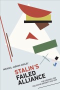Cover-Bild zum Titel 'Stalin's Failed Alliance' von 'Michael Jabara Carley'