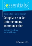 Compliance in der Unternehmenskommunikation - Cathrin Christoph, Annika Schach