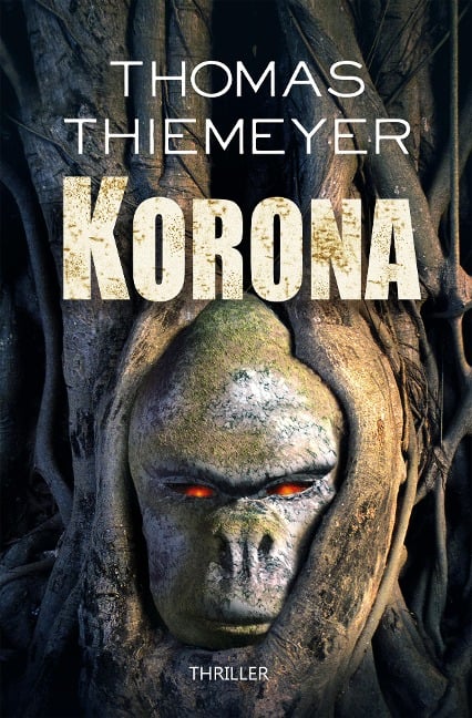 Korona - Thomas Thiemeyer