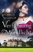 Cover-Bild zum Titel 'Verführung im Mondlicht' von 'Amanda Quick'