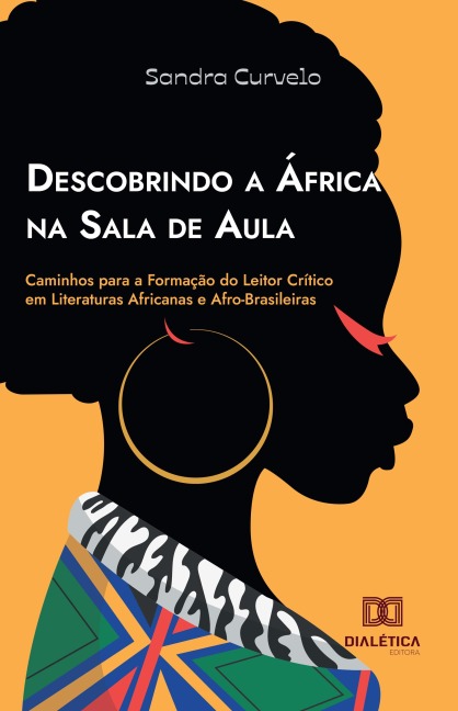 Descobrindo a África na Sala de Aula - Sandra Curvelo