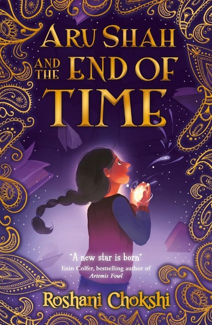 Aru Shah and the End of Time - Roshani Chokshi