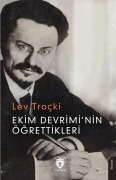 Cover-Bild zum Titel 'Ekim Devriminin Ögrettikleri' von 'Lev Trocki'