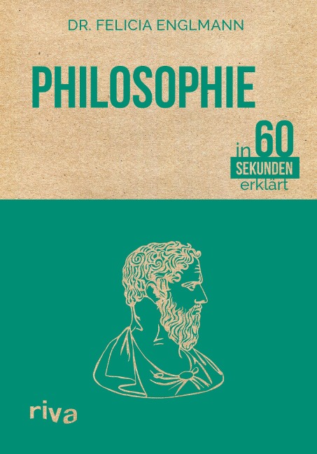 Philosophie in 60 Sekunden erklärt - Felicia Englmann