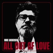Cover-Bild zum Titel 'All Out Of Love' von 'Mike Andersen'