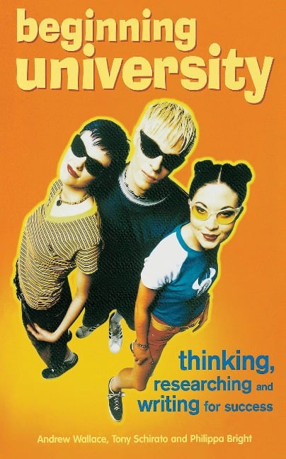 Beginning University - Andrew Wallace, Tony Schirato