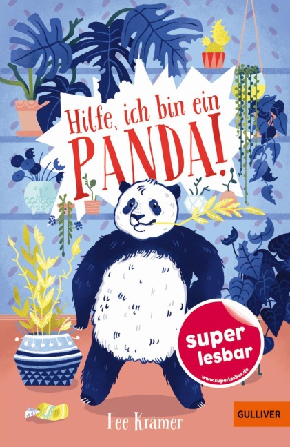 Hilfe, ich bin ein Panda! - Fee Krämer