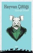 Cover-Bild zum Titel 'Hayvan Ciftligi' von 'George Orwell'
