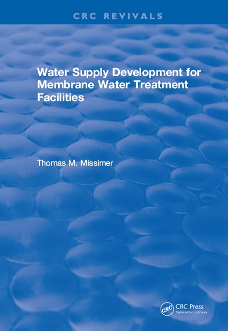 Water Supply Development for Membrane Water Treatment Facilities - Thomas M. Missimer