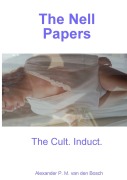 Cover-Bild zum Titel 'The Nell Papers' von 'Alexander P. M. van den Bosch'