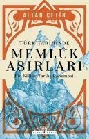 Türk Tarihinde Memluk Asirlari - Altan Cetin