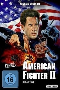 American Fighter 2 - Der Auftrag - Gary Conway, Gideon Amir, James Booth, Avi Kleinberger, George S. Clinton
