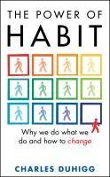 The Power of Habit - Charles Duhigg