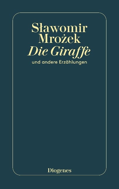 Die Giraffe - Slawomir Mrozek