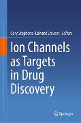 Ion Channels as Targets in Drug Discovery - 