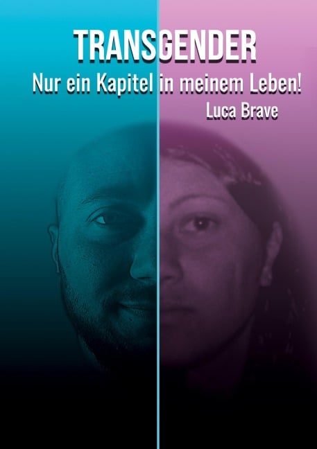 TRANSGENDER - Luca Brave