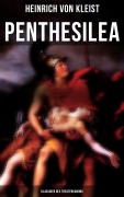 Cover-Bild zum Titel 'Penthesilea (Klassiker des Theaterkanons)' von 'Heinrich von Kleist'