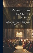 Cover-Bild zum Titel 'Corpus Iuris Canonici' von 'Jean-Pierre Gibert'