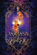 Cover-Bild zum Titel 'The Assassin Bride' von 'Anastasis Blythe'