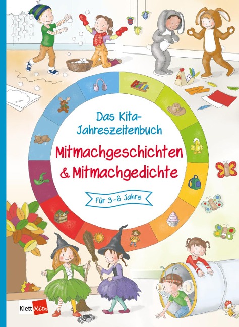 Das Kita-Jahreszeitenbuch Mitmachgeschichten & Mitmachgedichte - 