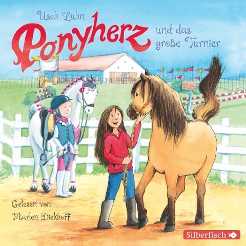 Ponyherz 3: Ponyherz und das große Turnier - Usch Luhn