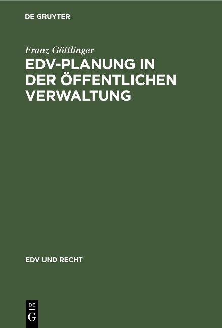 EDV-Planung in der Öffentlichen Verwaltung - Franz Göttlinger