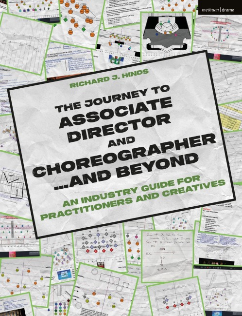 The Journey to Associate Director and Choreographer... and Beyond - Richard J. Hinds