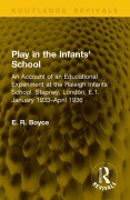Cover-Bild zum Titel 'Play in the Infants' School' von 'E. R. Boyce'