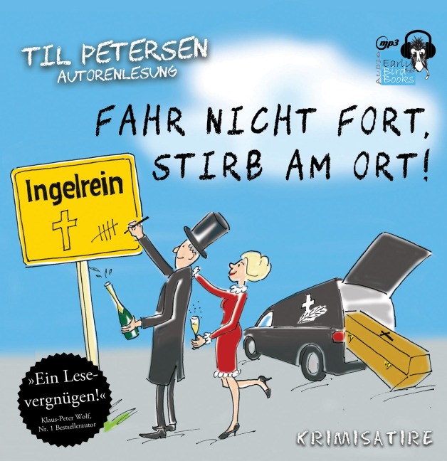 Fahr nicht fort, stirb am Ort! MP3-CD - Til Petersen, Klaus Maria Dechant