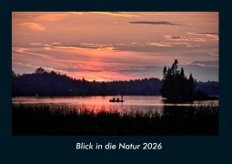 Cover-Bild zum Titel 'Blick in die Natur 2026 Fotokalender DIN A4' von 'Kevin Heber, Tobias Schmitt'