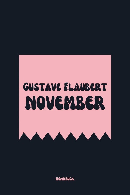 November - Gustave Flaubert