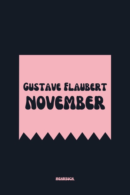 November - Gustave Flaubert