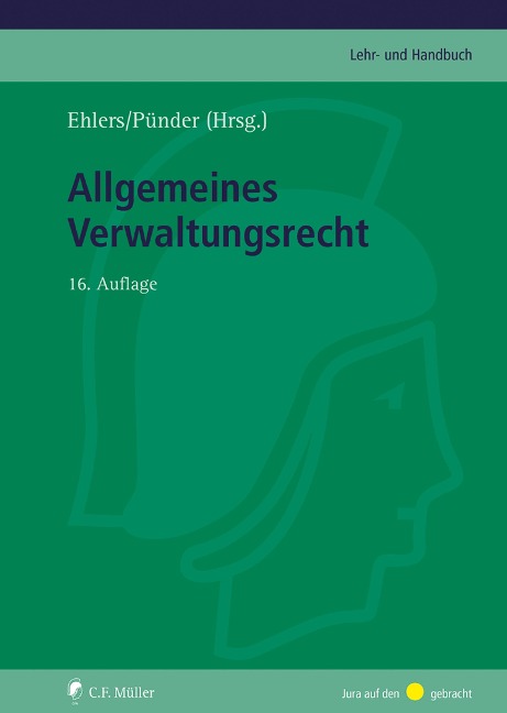 Allgemeines Verwaltungsrecht - Dirk Ehlers, Hans-Jürgen Papier, Barbara Remmert, Matthias Ruffert, Hermann Pünder