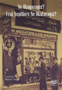 Cover-Bild zum Titel 'Ne Okuyacagiz Yeni Nesillere Ne Okutacagiz' von 'Necati Tonga'