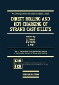 Cover-Bild zum Titel 'Direct Rolling and Hot Charging of Strand Cast Billets' von ''