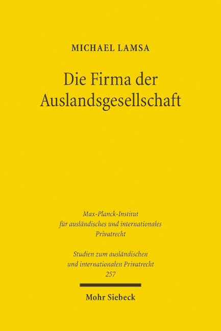 Die Firma der Auslandsgesellschaft - Michael Lamsa
